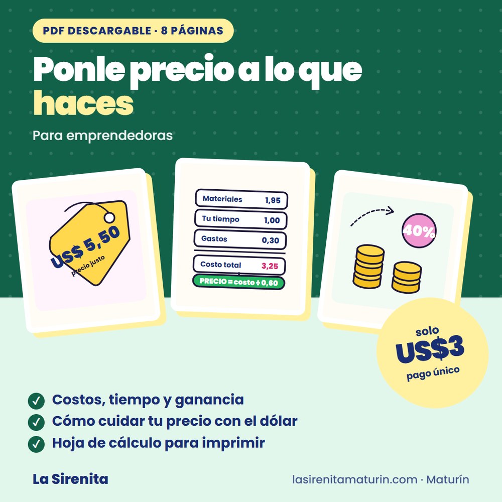 Guía Pdf para Emprendedoras: Ponle Precio a Lo Que Haces